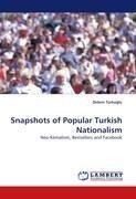 Snapshots of Popular Turkish Nationalism