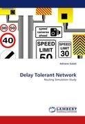 Delay Tolerant Network