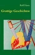 Grottige Geschichten