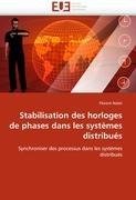 Stabilisation des horloges de phases dans les systèmes distribués