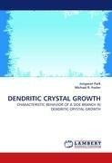 DENDRITIC CRYSTAL GROWTH