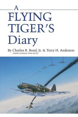 Bond, C:  Flying Tigers Diary