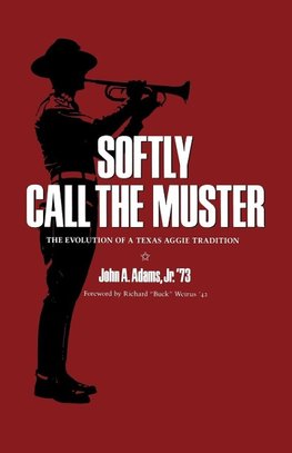 Softly Call the Muster