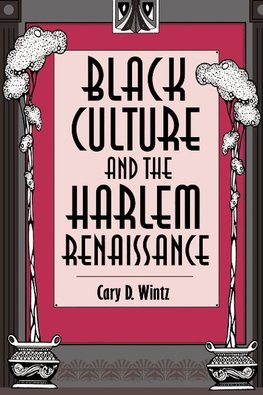 Black Culture and the Harlem Renaissance