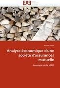 Analyse économique d'une société d'assurances mutuelle