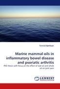 Marine mammal oils in inflammatory bowel disease and psoriatic arthritis