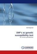 SNP's as genetic susceptibility test