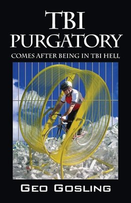 TBI Purgatory