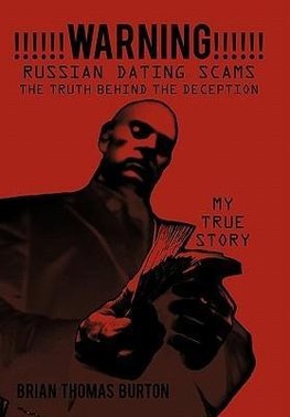 Warning Russian Dating Scams the Truth Behind the de Ception