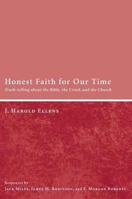 Honest Faith for Our Time