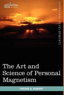 ART & SCIENCE OF PERSONAL MAGN