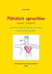 Plötzlich sprachlos - Diagnose: Schlaganfall