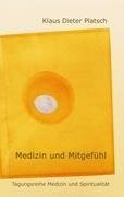 Medizin und Mitgefühl