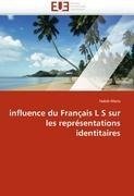 influence du Français L S sur les représentations identitaires