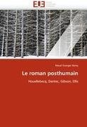 Le roman posthumain