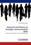 Research and Theory on Strategic Communication Skills