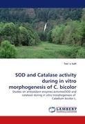 SOD and Catalase activity during in vitro morphogenesis of C. bicolor