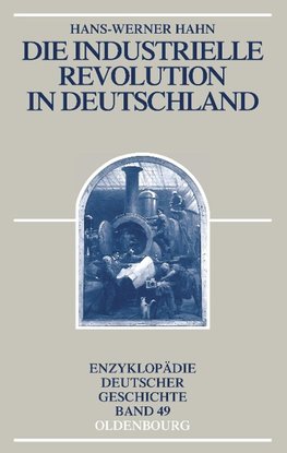 Die Industrielle Revolution in Deutschland