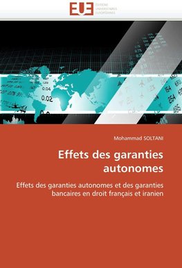 Effets des garanties autonomes