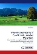 Understanding Social Conflicts On Velebit Mountain