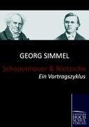 Schopenhauer und Nietzsche