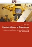 Manipulateurs orthogonaux