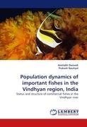 Population dynamics of important fishes in the Vindhyan region, India