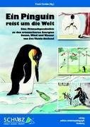 Ein Pinguin reist um die Welt