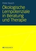 Ökologische Lernpotenziale in Beratung und Therapie