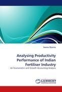 Analysing Productivity Performance of Indian Fertiliser Industry