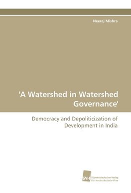 'A Watershed in Watershed Governance'