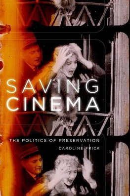 Frick, C: Saving Cinema