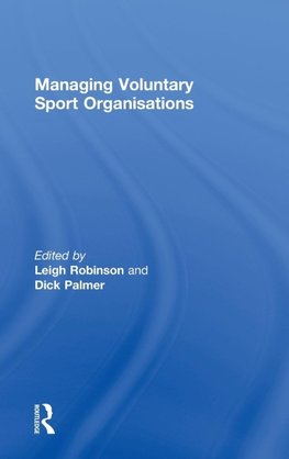 Managing Voluntary Sport Organizations