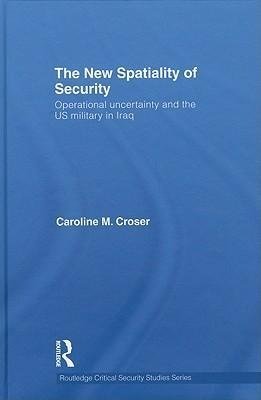 Croser, C: New Spatiality of Security