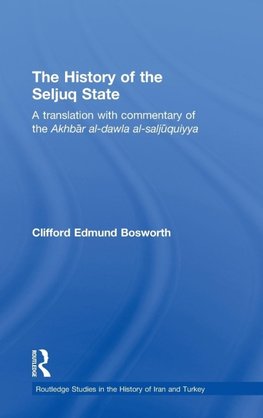 The History of the Seljuq State