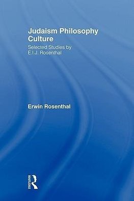 Rosenthal, E: Judaism, Philosophy, Culture