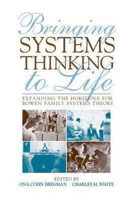 Bregman, O: Bringing Systems Thinking to Life