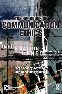 Cheney, G: Handbook of Communication Ethics