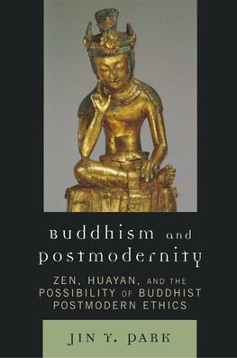 Park, J: Buddhism and Postmodernity