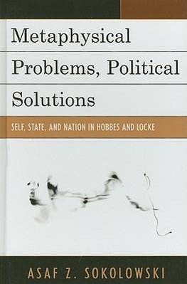 Metaphysical Problems, Political Solutions