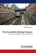 The Insensible Sliding Process