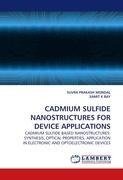 CADMIUM SULFIDE NANOSTRUCTURES FOR DEVICE APPLICATIONS