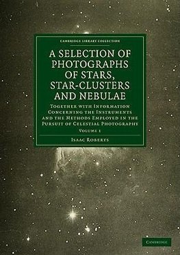 Photographs of Stars, Star-Clusters and Nebulae