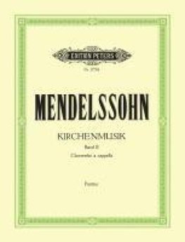 Kirchenmusik, Band 2: Werke für gemischten Chor a cappella