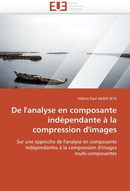 De l'analyse en composante indépendante à la compression d'images