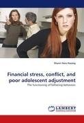 Financial stress, conflict, and poor adolescent adjustment