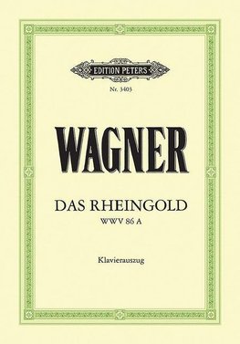 Das Rheingold (Oper in 4 Bildern) WWV 86a