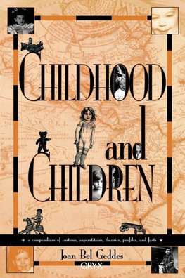 Childhood and Children