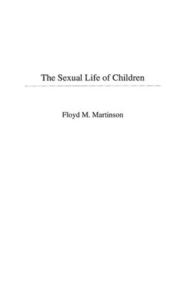 The Sexual Life of Children