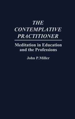 The Contemplative Practitioner